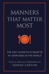Manners That Matter Most