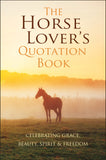Horse Lover's Quotation Book