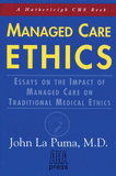 Managed Care Ethics