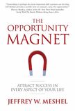 The Opportunity Magnet