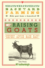 Backyard Farming: Raising Goats
