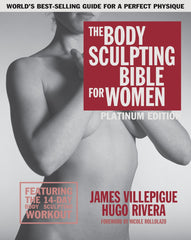 Body Sculpting Bible for Women, Platinum Edition