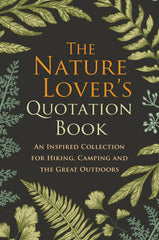 Nature Lover's Quotation Book