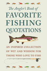 Angler's Book of Favorite Fishing Quotations
