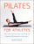 Pilates for Athletes