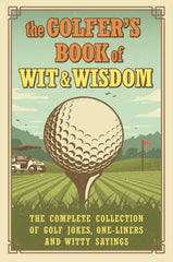 Golfer's Book of Wit & Wisdom