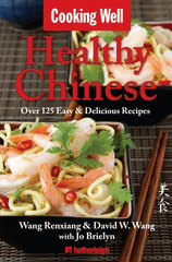 Cooking Well: Healthy Chinese