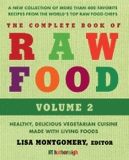 Complete Book of Raw Food, Volume 2