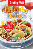 Cooking Well: Healthy Italian